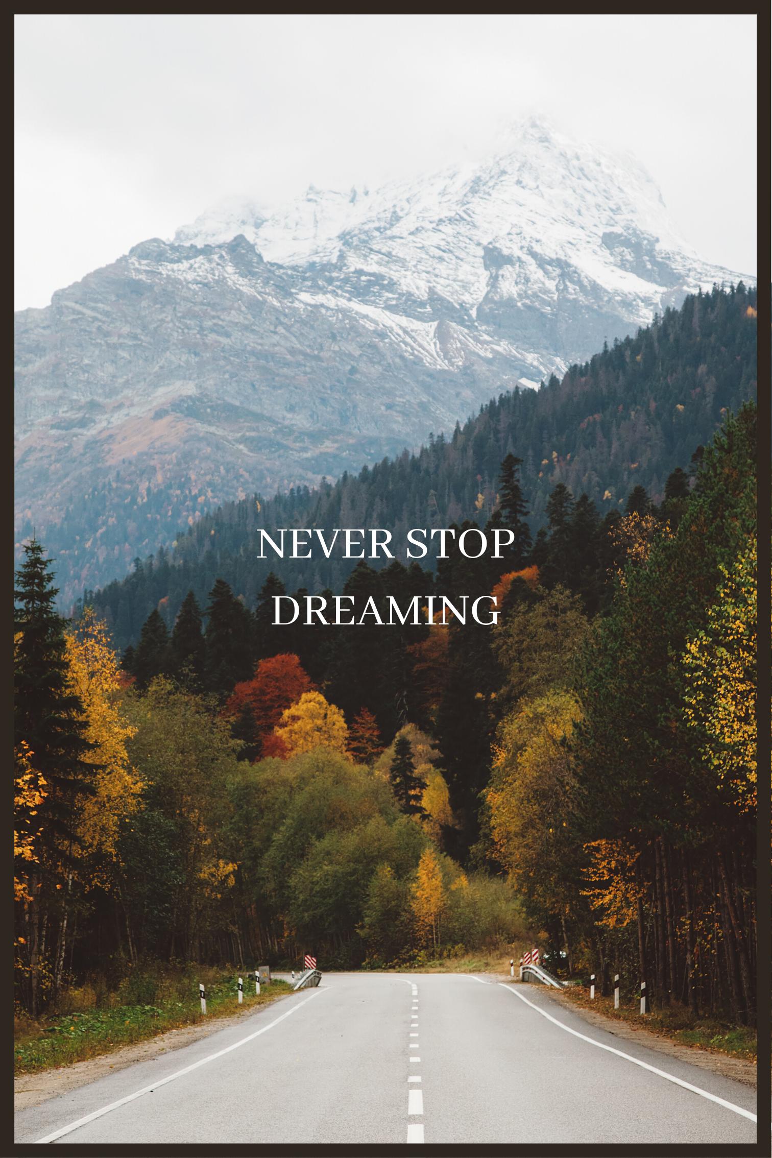 Sluta aldrig drömma affisch